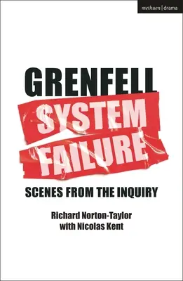 Grenfell: Selhání systému: Scény z vyšetřování - Grenfell: System Failure: Scenes from the Inquiry