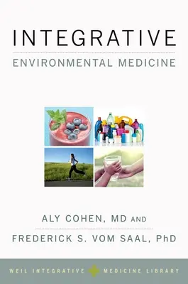 Integrativní medicína životního prostředí - Integrative Environmental Medicine