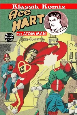 Klassik Komix: Eso Hart, Atomový muž - Klassik Komix: Ace Hart, The Atom Man