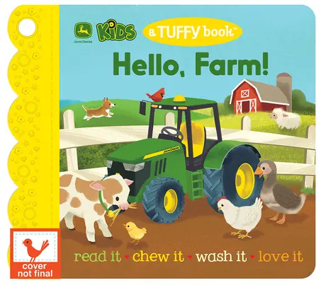 John Deere Kids Hello, Farm! (Tuffy Book) - John Deere Kids Hello, Farm! (a Tuffy Book)