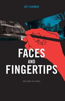 Tváře a konečky prstů - Faces and Fingertips