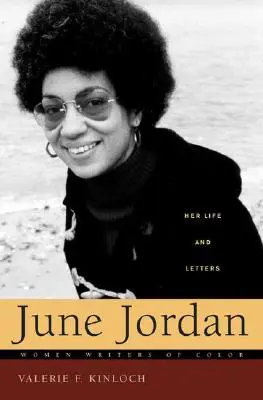 June Jordan: Její život a dopisy - June Jordan: Her Life and Letters