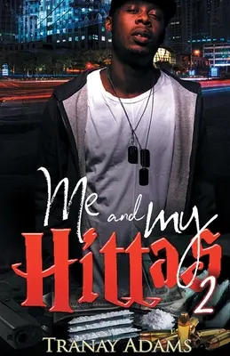 Já a moji Hittas 2 - Me and My Hittas 2