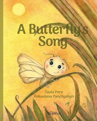 Motýlí píseň - A Butterfly's Song