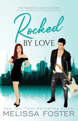 Rocked by Love: Braden Braden (česky) (A Braden - Bad Boys After Dark Crossover Novel) - Rocked by Love: Special Edition (A Braden - Bad Boys After Dark Crossover Novel)
