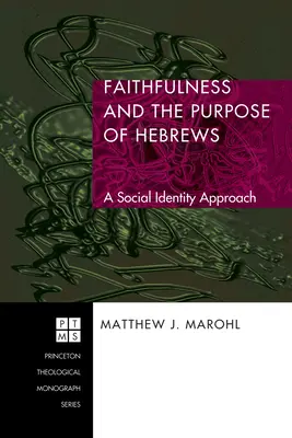 Věrnost a účel listu Židům - Faithfulness and the Purpose of Hebrews