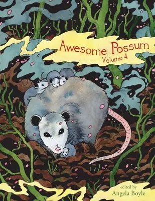 Úžasný 'Possum 4 - Awesome 'Possum 4
