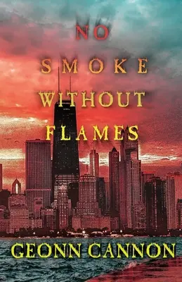 Není kouře bez plamenů - No Smoke Without Flames
