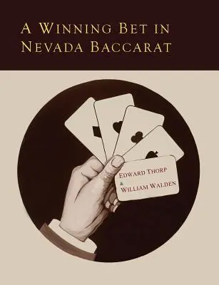 Vítězná sázka v nevadském baccaratu - A Winning Bet in Nevada Baccarat