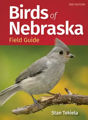 Terénní průvodce ptáky Nebrasky - Birds of Nebraska Field Guide