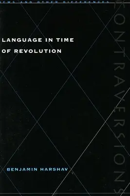Jazyk v době revoluce - Language in Time of Revolution
