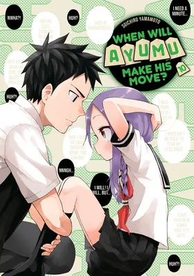 Kdy se Ayumu pohne? 10 - When Will Ayumu Make His Move? 10