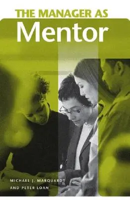 Manažer jako mentor - The Manager as Mentor