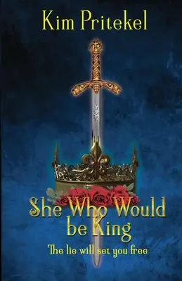 Ta, která chtěla být králem - She Who Would be King