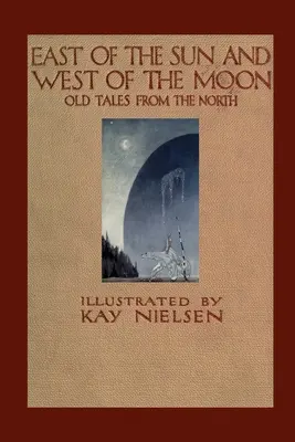 Na východ od slunce a na západ od měsíce - East of the Sun and West of the Moon