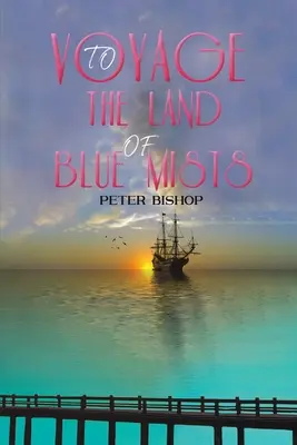 Cesta do země modrých mlh - Voyage to the Land of Blue Mists