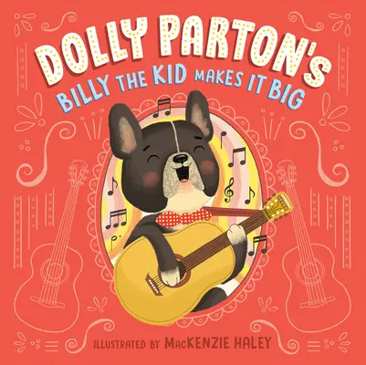Billy the Kid od Dolly Parton se stává velkou hvězdou - Dolly Parton's Billy the Kid Makes It Big