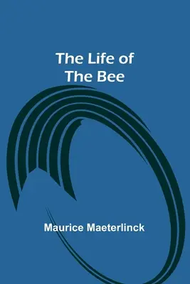 Život včely - The Life of the Bee