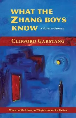Co vědí chlapci ze Zhangu - What the Zhang Boys Know