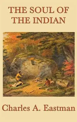 Duše indiána - The Soul of the Indian