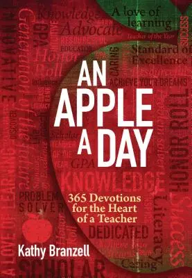 Jablko na den (2. vydání): Jablko na den (2. vydání): 365 pobožností pro srdce učitele (2. vydání) - An Apple a Day (2nd Edition): 365 Devotions for the Heart of a Teacher