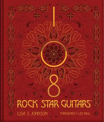 108 kytar rockových hvězd - 108 Rock Star Guitars