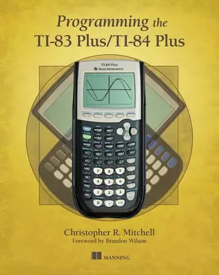 Programování Ti-83 Plus/Ti-84 Plus - Programming the Ti-83 Plus/Ti-84 Plus