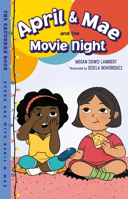 April & Mae a filmový večer: Sobotní kniha - April & Mae and the Movie Night: The Saturday Book