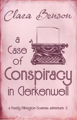 Případ spiknutí v Clerkenwellu - A Case of Conspiracy in Clerkenwell