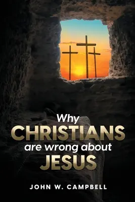 Proč se křesťané mýlí ohledně Ježíše - Why Christians are wrong about Jesus