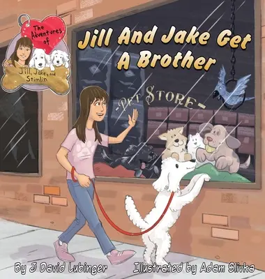 Dobrodružství Jill, Jakea a Stimlina: Jill a Jake mají bratra - The Adventures of Jill, Jake, and Stimlin: Jill And Jake Get A Brother