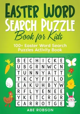 Velikonoční hádanky pro děti: 100+ velikonočních hádanek pro děti (The Ultimate Word Search Puzzle Book Series) - Easter Word Search Puzzle Book for Kids: 100+ Easter Word Search Puzzles Activity Book (The Ultimate Word Search Puzzle Book Series)