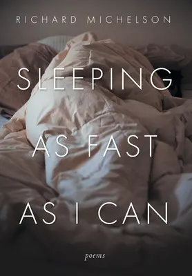 Spím, jak nejrychleji umím: Básně - Sleeping as Fast as I Can: Poems