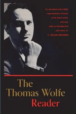 Čítanka Thomase Wolfa - The Thomas Wolfe Reader
