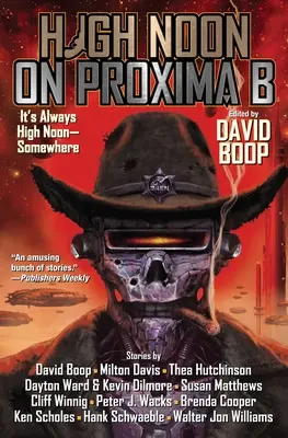 Poledne na Proximě B - High Noon on Proxima B
