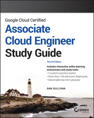 Studijní příručka Google Cloud Certified Associate Cloud Engineer - Google Cloud Certified Associate Cloud Engineer Study Guide