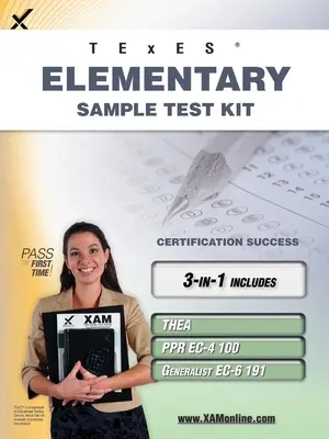 TExES Elementary Sample Test Kit: Thea, Ppr Ec-4 100, Generalist Ec-6 191 Průvodce studiem pro certifikaci učitelů. - TExES Elementary Sample Test Kit: Thea, Ppr Ec-4 100, Generalist Ec-6 191 Teacher Certification Study Guide
