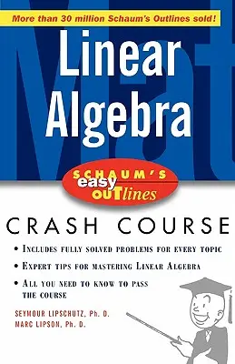 Schaum's Easy Outline of Linear Algebra (Snadný přehled lineární algebry) - Schaum's Easy Outline of Linear Algebra