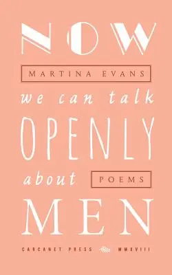 Teď už můžeme otevřeně mluvit o mužích (Žádný) - Now We Can Talk Openly about Men (None)