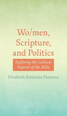 Wo/men, Písmo a politika - Wo/men, Scripture, and Politics
