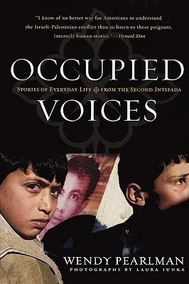 Okupované hlasy: Příběhy každodenního života z druhé intifády - Occupied Voices: Stories of Everyday Life from the Second Intifada