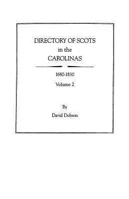 Adresář Skotů v Karolíně, díl 2 - Directory of Scots in the Carolinas, Volume 2