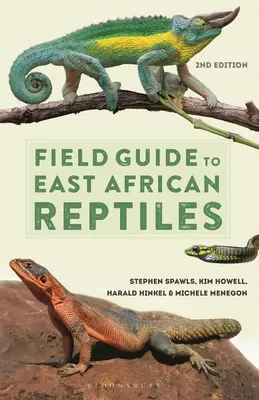 Terénní průvodce plazy východní Afriky - Field Guide to East African Reptiles