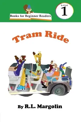 Knihy pro začínající čtenáře: Jízda tramvají - Books for Beginning Readers: Tram Ride