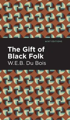 Dar černého lidu - The Gift of Black Folk