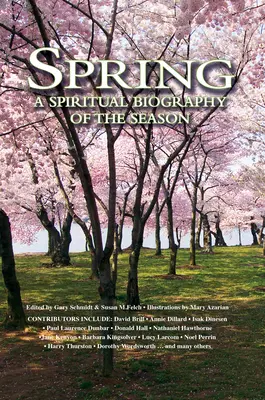 Jaro: Duchovní životopis ročního období - Spring: A Spiritual Biography of the Season