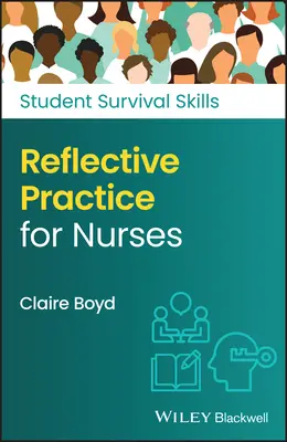 Reflektivní praxe pro sestry - Reflective Practice for Nurses