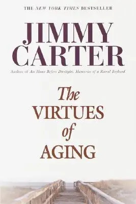 Ctnosti stárnutí - The Virtues of Aging