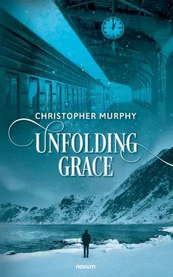 Rozvíjející se milost - Unfolding Grace