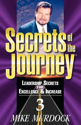 Tajemství cesty, svazek 3 - Secrets of the Journey, Volume 3